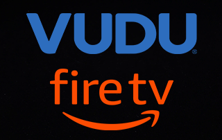 VUDU on FireStick